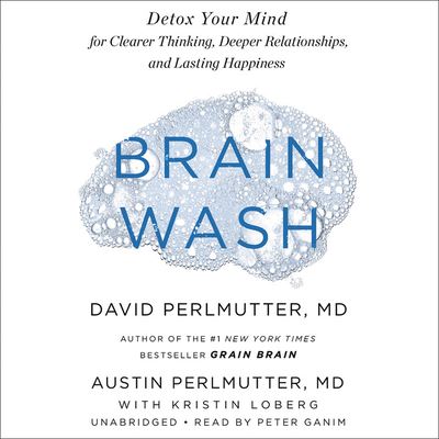 Brain Wash - David Perlmutter - Música - Little, Brown Spark - 9781549185908 - 14 de janeiro de 2020