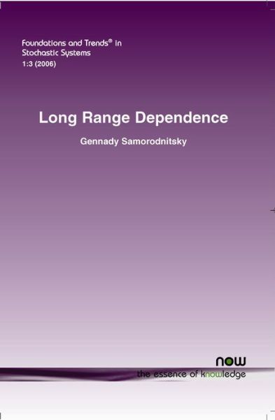 Cover for Gennady Samorodnitsky · Long Range Dependence - Foundations and Trends (R) in Stochastic Systems (Paperback Book) (2007)