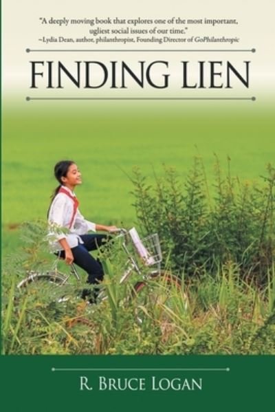 Finding Lien - R Bruce Logan - Livros - Black Rose Writing - 9781612966908 - 28 de abril de 2016