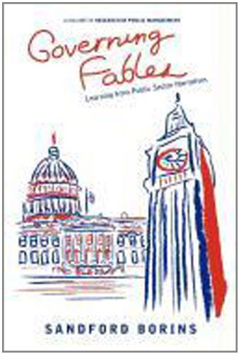 Cover for Sandford F. Borins · Governing Fables: Learning from Public Sector Narratives (Research in Public Management) (Paperback Book) (2011)