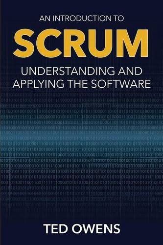 Cover for Ted Owens · An Introduction to Scrum: Understanding and Applying the Software (Paperback Book) (2014)