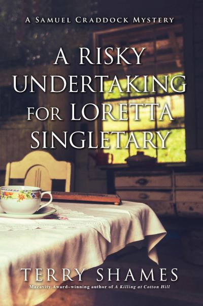 Cover for Terry Shames · Risky Undertaking for Loretta Singletary (Book) (2019)