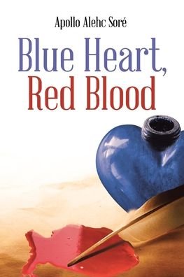 Cover for Apollo Alehc Sore · Blue Heart, Red Blood (Pocketbok) (2020)
