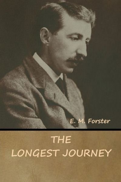 Cover for E M Forster · The Longest Journey (Paperback Book) (2020)