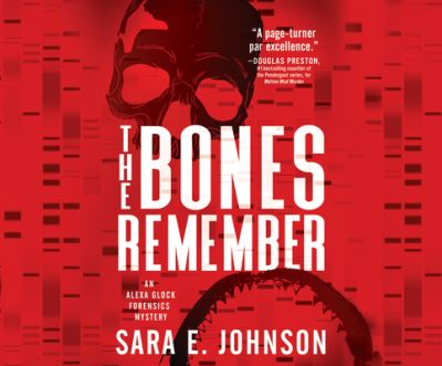 Cover for Sara E. Johnson · The Bones Remember (CD) (2020)