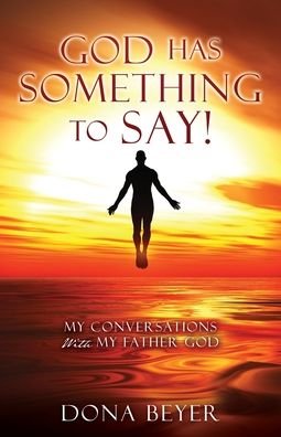 Cover for Dona Beyer · God has something to say! (Paperback Bog) (2022)