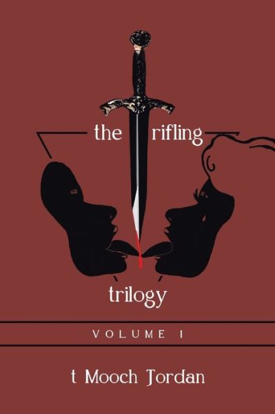 Cover for T Mooch Jordan · The Trifling Trilogy (Paperback Book) (2020)