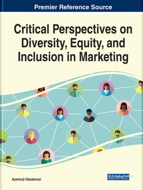 Cover for Critical Perspectives on Diversity, Equity, and inclusion in Marketing (Hardcover Book) (2022)