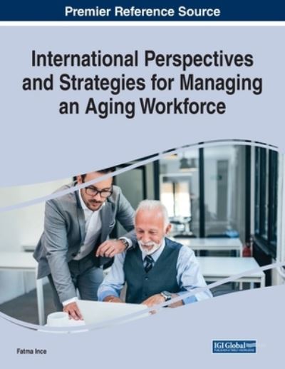 Cover for International Perspectives and Strategies for Managing an Aging Workforce (Paperback Book) (2022)