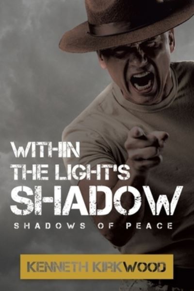 Cover for Kenneth Kirkwood · Within the Light's Shadow (Book) (2023)