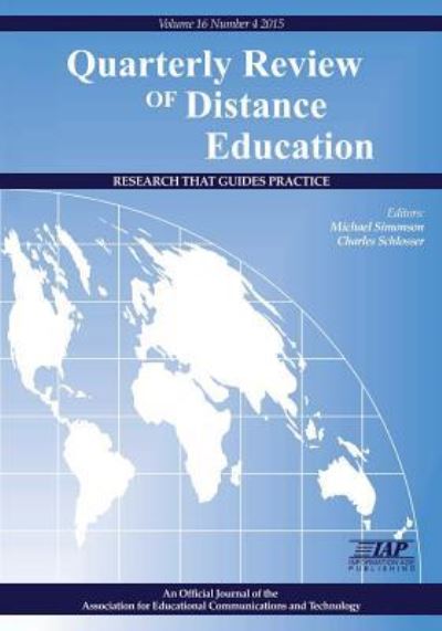 Cover for Michael Simonson · Quarterly Review of Distance Education &quot;Research That Guides Practice&quot; Volume 16 Number 4 2015 (Pocketbok) (2016)