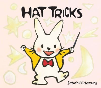 Hat Tricks - Satoshi Kitamura - Books - Peachtree Publishing Company - 9781682633908 - January 4, 2022