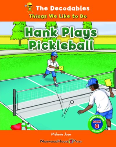 Cover for Melanie Joye · Hank Plays Pickleball (Book) (2023)