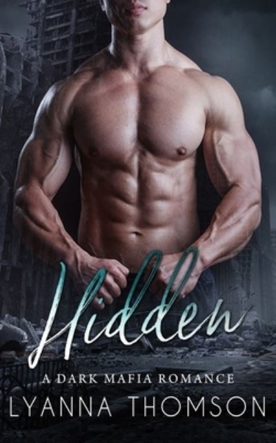 Cover for Lyanna Thomson · Hidden (Pocketbok) (2019)