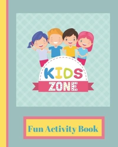 Cover for White Dog Books · Kids Zone (Pocketbok) (2019)