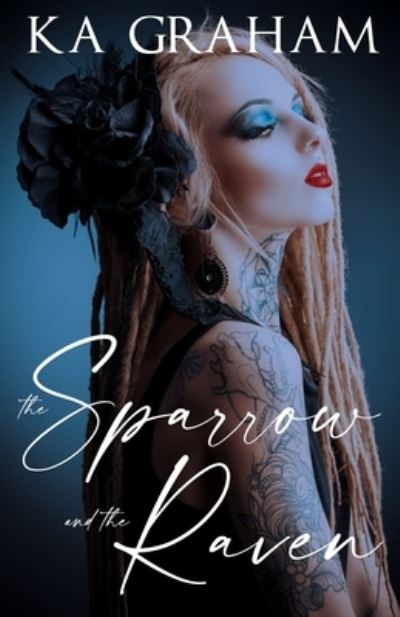 The Sparrow and The Raven - Ka Graham - Bøker - Createspace Independent Publishing Platf - 9781723114908 - 29. august 2018