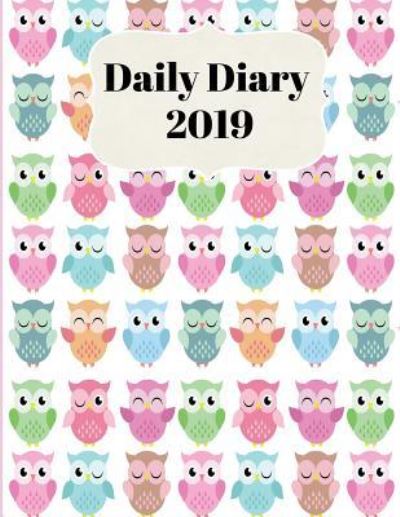 Cover for Sunny Days Prints · Daily Diary 2019 (Paperback Book) (2018)