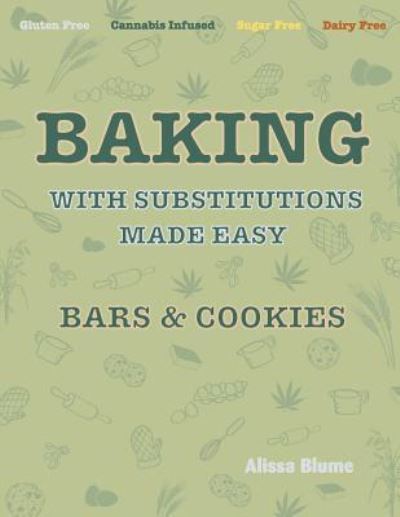 Cover for Alissa Jane Blume · Baking with Substitutions Made Easy (Paperback Book) (2018)