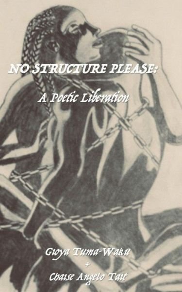 Cover for Gioya Tuma-Waku · No Structure Please (Paperback Book) (2020)