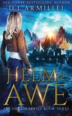 Cover for D L Armillei · Helm of Awe (Hardcover Book) (2022)