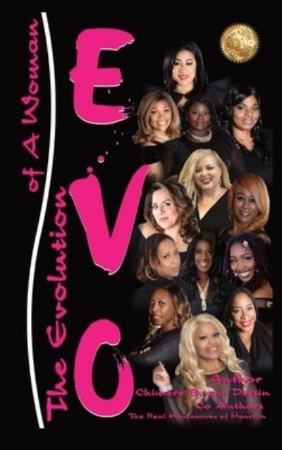 Evo: The Evolution of a Woman - Chimere Bacon-Destin - Books - Bobm Publishing, LLC. - 9781737962908 - August 23, 2021