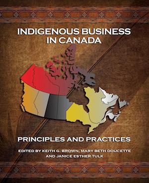 Cover for Keith G Brown · Indigenous Business in Canada (Paperback Book) (2023)