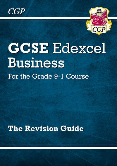 New GCSE Business Edexcel Revision Guide (with Online Edition, Videos & Quizzes) - CGP Edexcel GCSE Business - CGP Books - Books - Coordination Group Publications Ltd (CGP - 9781782946908 - September 4, 2023