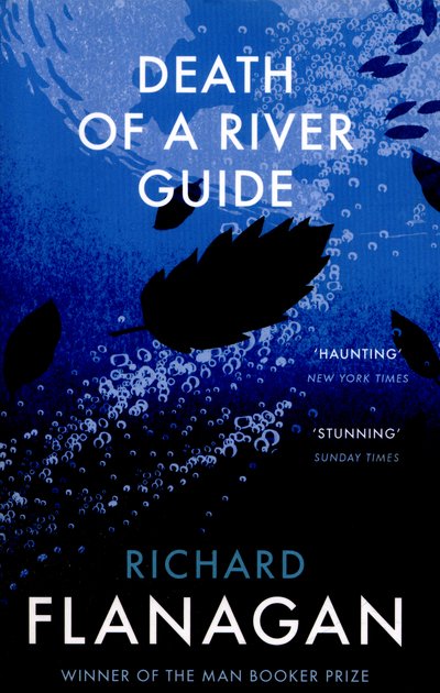 Cover for Richard Flanagan · Death of a River Guide (Taschenbuch) (2016)