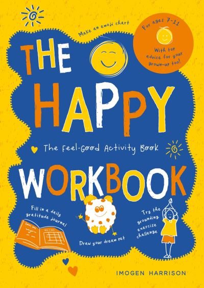 Cover for Imogen Harrison · The Happy Workbook: The Feel-Good Activity Book (Paperback Book) (2021)