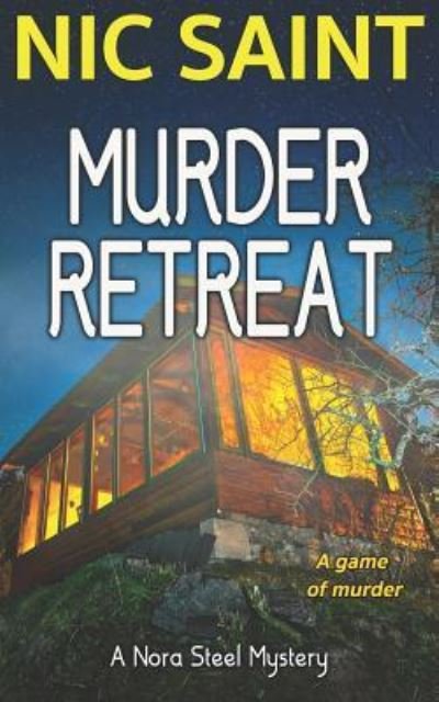 Cover for Nic Saint · Murder Retreat (Pocketbok) (2018)