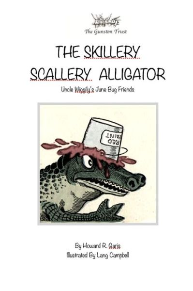 Cover for Howard R Garis · The Skillery Scallery Alligator (Paperback Book) (2019)