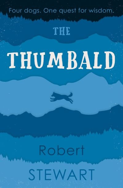 Cover for Robert Stewart · The Thumbald (Pocketbok) (2021)