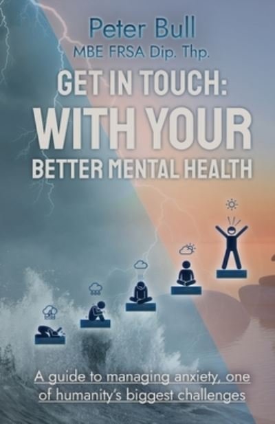 Cover for Peter Bull · Get In Touch: With Your Better Mental Health (Paperback Book) (2021)
