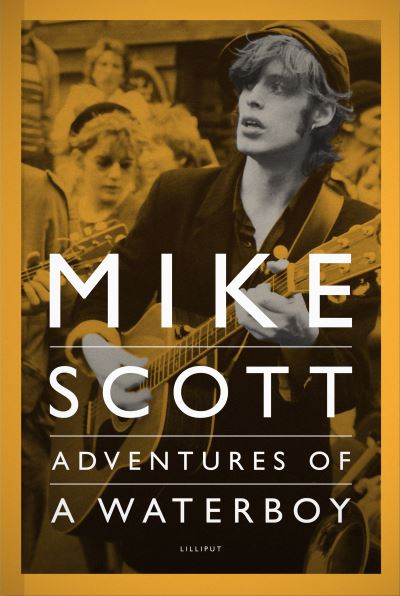 Cover for Mike Scott · Adventures of a Waterboy (Bok) (2012)