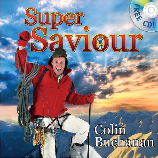 Cover for Colin Buchanan · Super Saviour (Hardcover Book) [Revised edition] (2009)