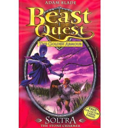 Beast Quest: Soltra the Stone Charmer: Series 2 Book 3 - Beast Quest - Adam Blade - Livros - Hachette Children's Group - 9781846169908 - 8 de maio de 2008