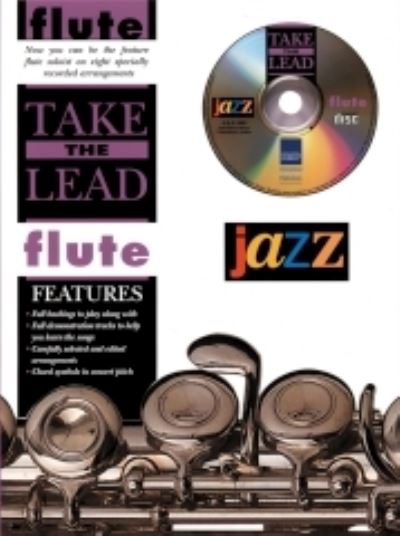 Cover for Alfred Music · Take The Lead: Jazz (Flute) (Buch) (2005)