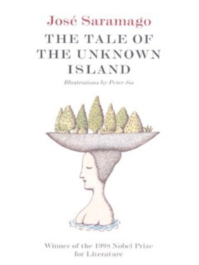 The Tale of the Unknown Island - Jose Saramago - Bøker - Vintage Publishing - 9781860466908 - 18. november 1999