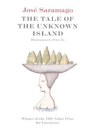 The Tale of the Unknown Island - Jose Saramago - Books - Vintage Publishing - 9781860466908 - November 18, 1999