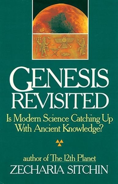 Cover for Zecharia Sitchin · Genesis Revisited: Is Modern Science Catching Up With Ancient Knowledge? (Inbunden Bok) (2002)