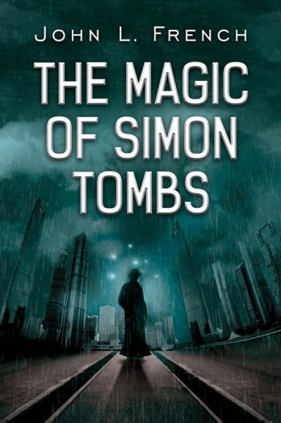 Cover for John L. French · The Magic of Simon Tombs (Book) (2019)