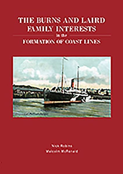 Cover for Nick Robins · The Burns and Laird Family Interest in the Formation of Coast Lines (Hardcover Book) (2018)