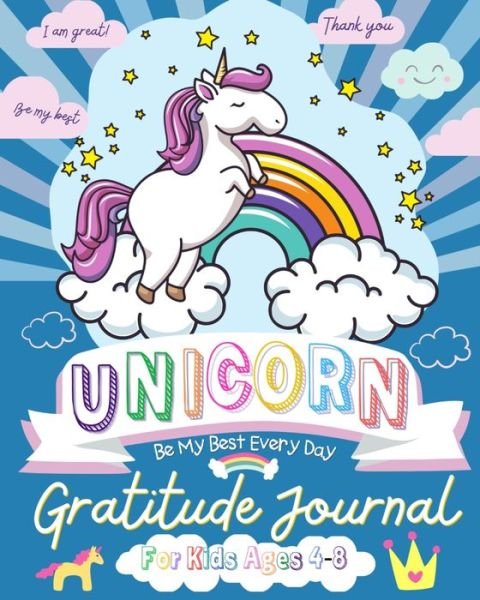 Cover for The Life Graduate Publishing Group · Unicorn Gratitude Journal for Kids Ages 4-8 (Taschenbuch) (2021)