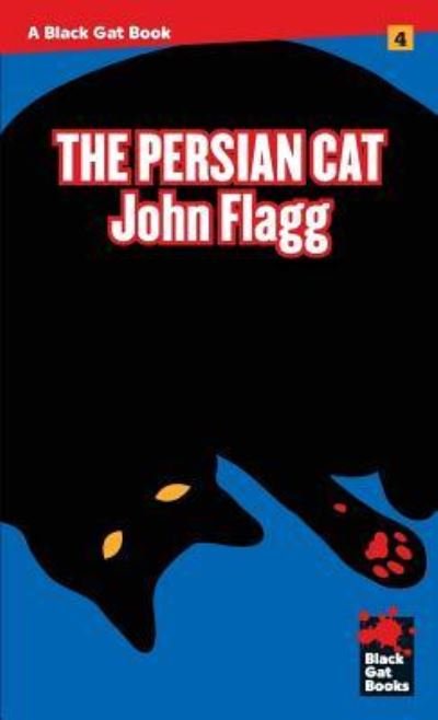 Cover for John Flagg · The Persian Cat (Paperback Book) (2016)