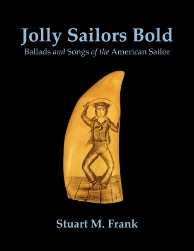 Cover for Stuart M Frank · Jolly Sailors Bold (Paperback Book) (2010)