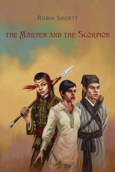 Cover for Robin Shortt · The Marten and the Scorpion (Paperback Book) (2019)