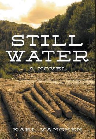 Cover for Karl Vanghen · Still Water (Gebundenes Buch) (2017)