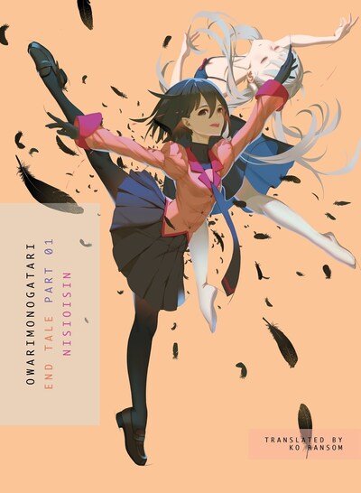 Cover for NisiOisiN · Owarimonogatari, Part 1: End Tale (Paperback Book) (2019)