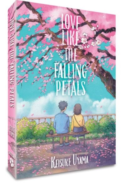 Cover for Keisuke Uyama · Love Like the Falling Petals (Inbunden Bok) (2024)