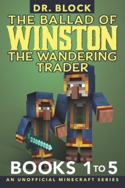 Cover for Block · Ballad of Winston the Wandering Trader, Books 1 To 5 (N/A) (2021)